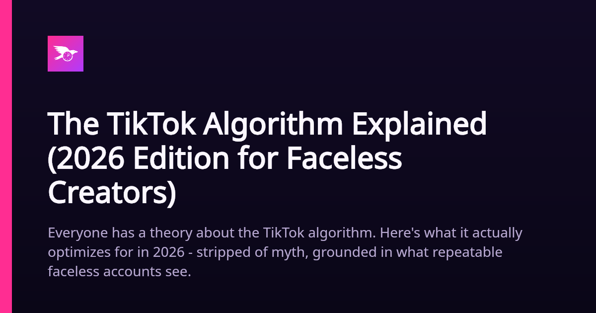 The TikTok Algorithm Explained (2026 Edition for Faceless Creators ...